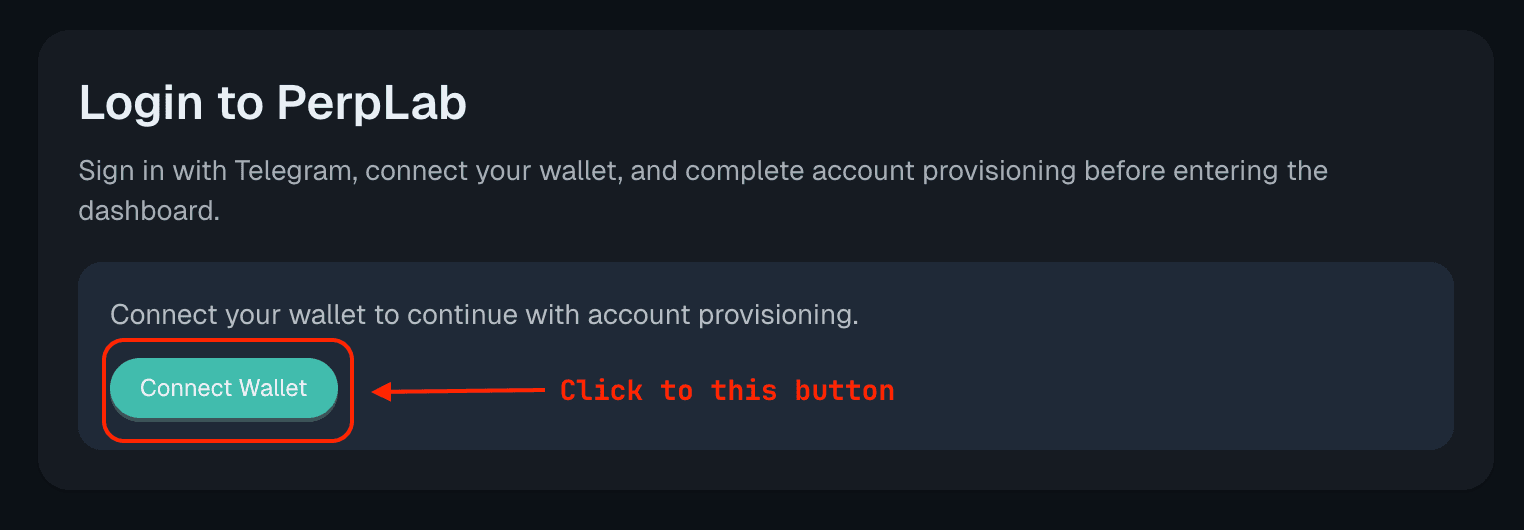 Start connecting your wallet in PerpLab